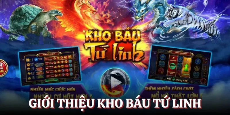 Giới thiệu thông tin về kho báu Tứ Linh